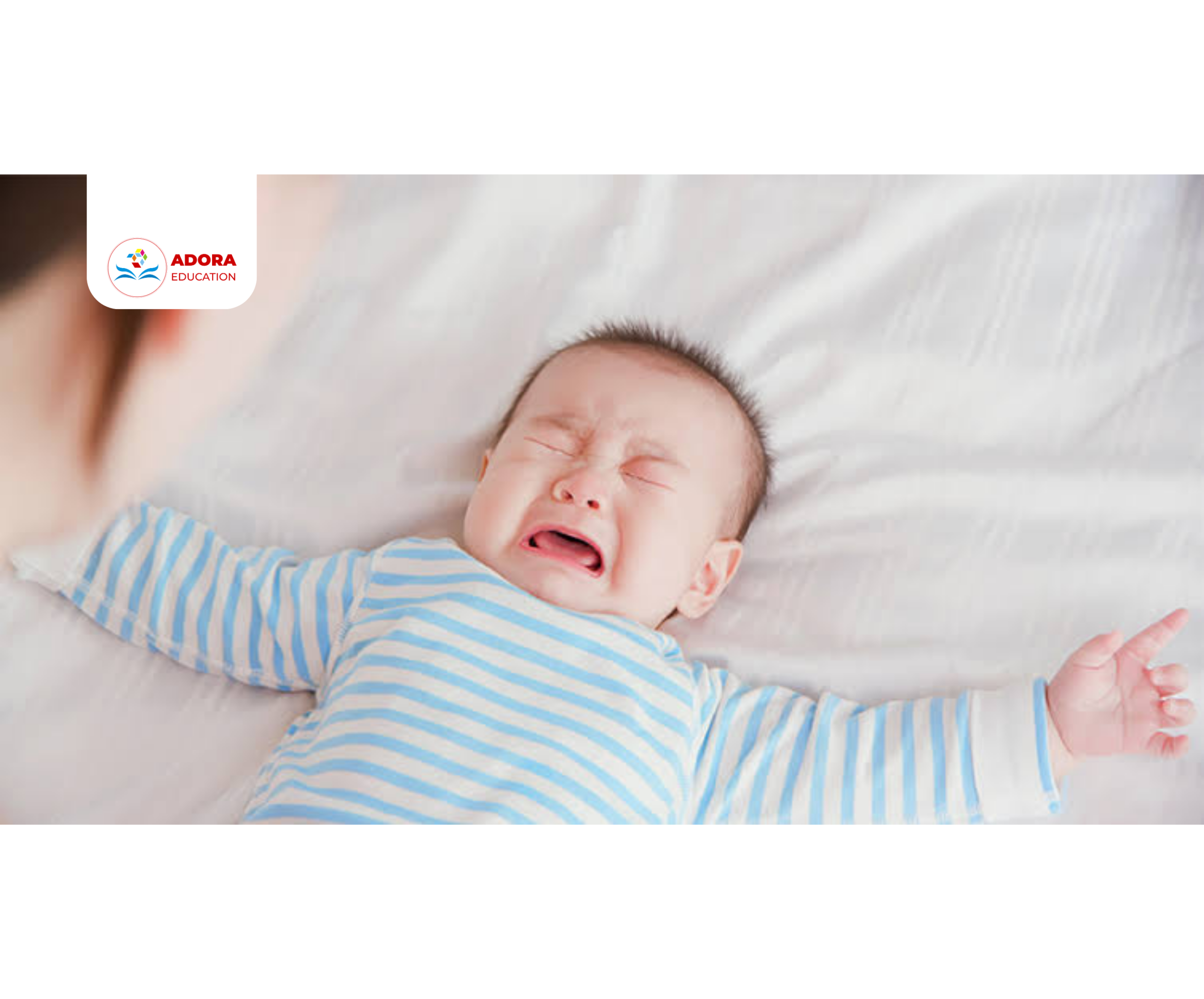 vì sao trẻ sơ sinh bị khóc dạ đề 